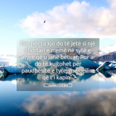 Picture 05 - Ezekieli 21:23 ALB - Por për ta kjo do të jetë si një shortari e - Bible Verse Picture