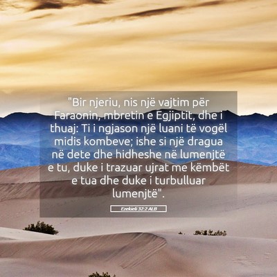 Picture 05 - Ezekieli 32:2 ALB - 