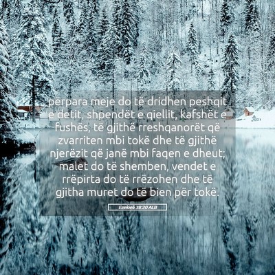 Picture 05 - Ezekieli 38:20 ALB - përpara meje do të dridhen peshqit e detit, - Bible Verse Picture