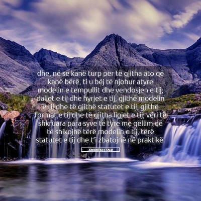 Picture 05 - Ezekieli 43:11 ALB - dhe, në se kanë turp për të gjitha ato që - Bible Verse Picture