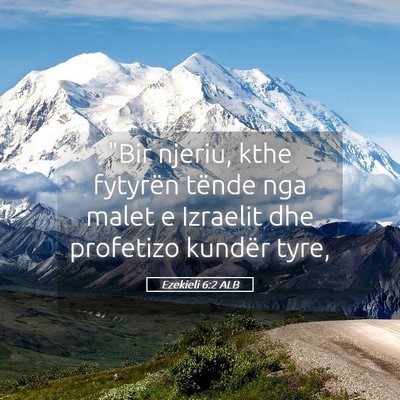 Picture 05 - Ezekieli 6:2 ALB - 