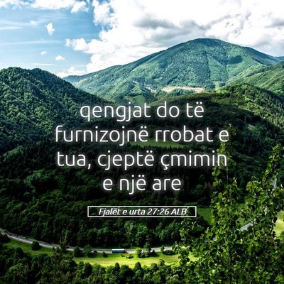 Picture 05 - Fjalët e urta 27:26 ALB - qengjat do të furnizojnë rrobat e tua, cjeptë - Bible Verse Picture