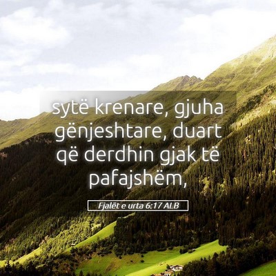 Picture 05 - Fjalët e urta 6:17 ALB - sytë krenare, gjuha gënjeshtare, duart që - Bible Verse Picture