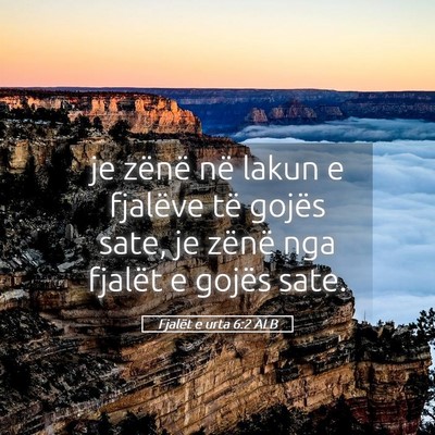 Picture 05 - Fjalët e urta 6:2 ALB - je zënë në lakun e fjalëve të gojës sate, - Bible Verse Picture