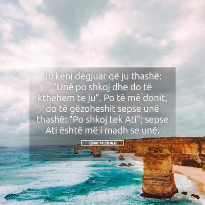 Picture 05 - Gjoni 14:28 ALB - Ju keni dëgjuar që ju thashë: 