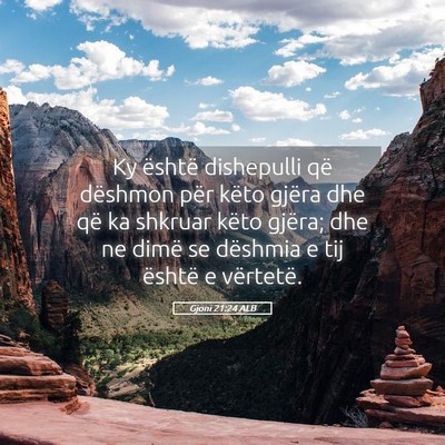 Picture 05 - Gjoni 21:24 ALB - Ky është dishepulli që dëshmon për këto - Bible Verse Picture