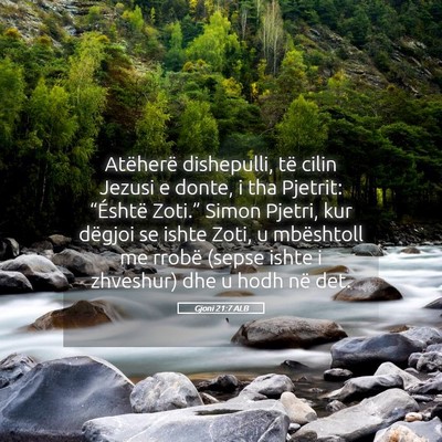 Picture 05 - Gjoni 21:7 ALB - Atëherë dishepulli, të cilin Jezusi e donte, i - Bible Verse Picture