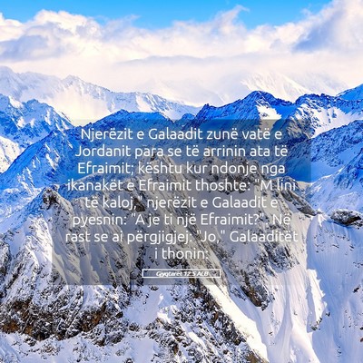 Picture 05 - Gjyqtarët 12:5 ALB - Njerëzit e Galaadit zunë vatë e Jordanit para - Bible Verse Picture
