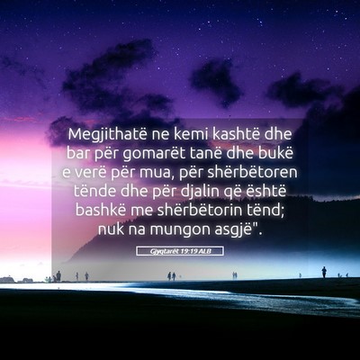 Picture 05 - Gjyqtarët 19:19 ALB - Megjithatë ne kemi kashtë dhe bar për gomarët - Bible Verse Picture