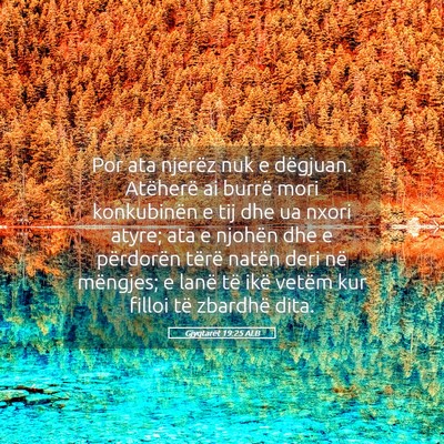 Picture 05 - Gjyqtarët 19:25 ALB - Por ata njerëz nuk e dëgjuan. Atëherë ai - Bible Verse Picture