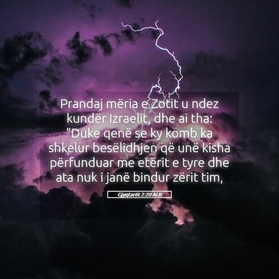 Picture 05 - Gjyqtarët 2:20 ALB - Prandaj mëria e Zotit u ndez kundër Izraelit, - Bible Verse Picture