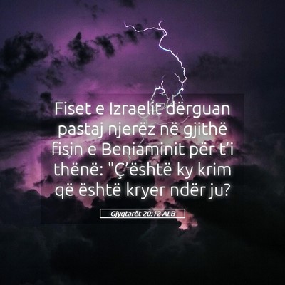 Picture 05 - Gjyqtarët 20:12 ALB - Fiset e Izraelit dërguan pastaj njerëz në - Bible Verse Picture