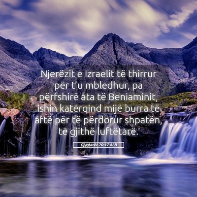 Picture 05 - Gjyqtarët 20:17 ALB - Njerëzit e Izraelit të thirrur për t’u - Bible Verse Picture