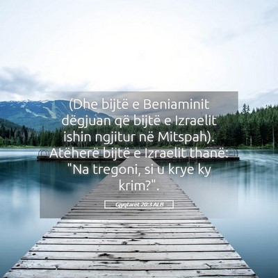 Picture 05 - Gjyqtarët 20:3 ALB - (Dhe bijtë e Beniaminit dëgjuan që bijtë e - Bible Verse Picture