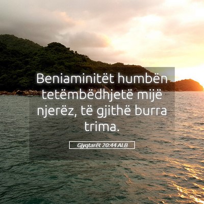 Picture 05 - Gjyqtarët 20:44 ALB - Beniaminitët humbën tetëmbëdhjetë mijë - Bible Verse Picture