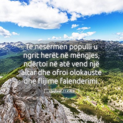 Picture 05 - Gjyqtarët 21:4 ALB - Të nesërmen populli u ngrit herët në - Bible Verse Picture