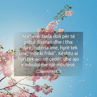 Picture 05 - Gjyqtarët 4:18 ALB - Atëherë Jaela doli për të pritur Siseran dhe - Bible Verse Picture