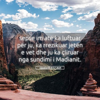 Picture 05 - Gjyqtarët 9:17 ALB - sepse im atë ka luftuar për ju, ka rrezikuar - Bible Verse Picture