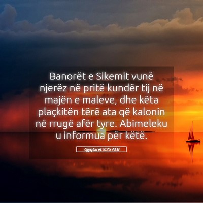 Picture 05 - Gjyqtarët 9:25 ALB - Banorët e Sikemit vunë njerëz në pritë - Bible Verse Picture