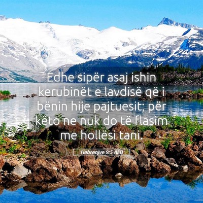 Picture 05 - Hebrenjve 9:5 ALB - Edhe sipër asaj ishin kerubinët e lavdisë që - Bible Verse Picture