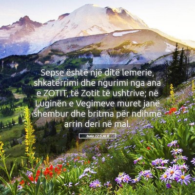 Picture 05 - Isaia 22:5 ALB - Sepse është një ditë lemerie, shkatërrimi - Bible Verse Picture