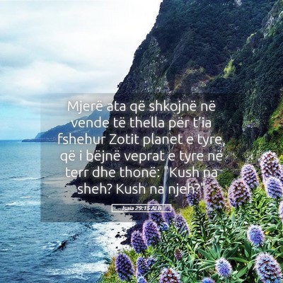 Picture 05 - Isaia 29:15 ALB - Mjerë ata që shkojnë në vende të thella për - Bible Verse Picture