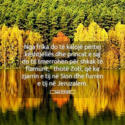 Picture 05 - Isaia 31:9 ALB - Nga frika do të kalojë përtej kështjellës - Bible Verse Picture
