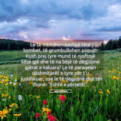 Picture 05 - Isaia 43:9 ALB - Le të mblidhen bashkë tërë kombet, të - Bible Verse Picture