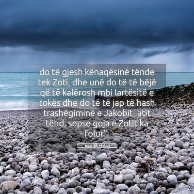 Picture 05 - Isaia 58:14 ALB - do të gjesh kënaqësinë tënde tek Zoti, dhe - Bible Verse Picture