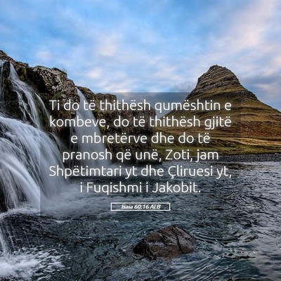 Picture 05 - Isaia 60:16 ALB - Ti do të thithësh qumështin e kombeve, do të - Bible Verse Picture