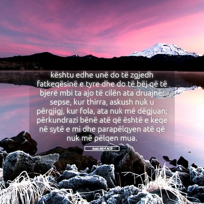 Picture 05 - Isaia 66:4 ALB - kështu edhe unë do të zgjedh fatkeqësinë e - Bible Verse Picture