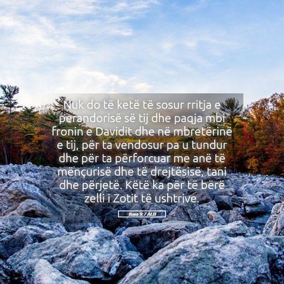 Picture 05 - Isaia 9:7 ALB - Nuk do të ketë të sosur rritja e perandorisë - Bible Verse Picture