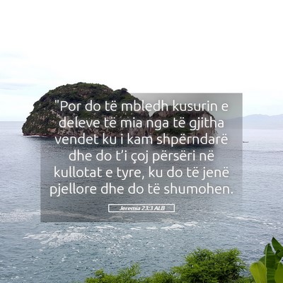 Picture 05 - Jeremia 23:3 ALB - 