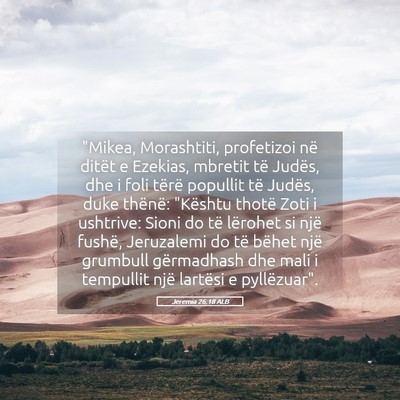 Picture 05 - Jeremia 26:18 ALB - 
