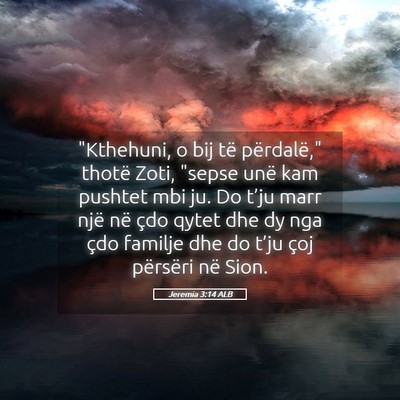 Picture 05 - Jeremia 3:14 ALB - 