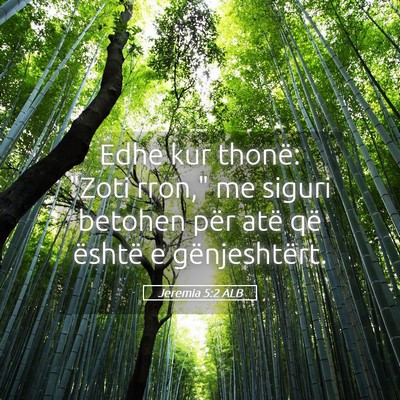 Picture 05 - Jeremia 5:2 ALB - Edhe kur thonë: 
