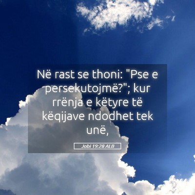 Picture 05 - Jobi 19:28 ALB - Në rast se thoni: 