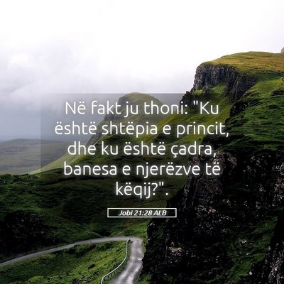 Picture 05 - Jobi 21:28 ALB - Në fakt ju thoni: 