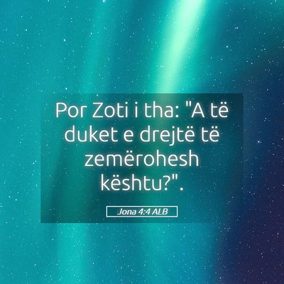 Picture 05 - Jona 4:4 ALB - Por Zoti i tha: 
