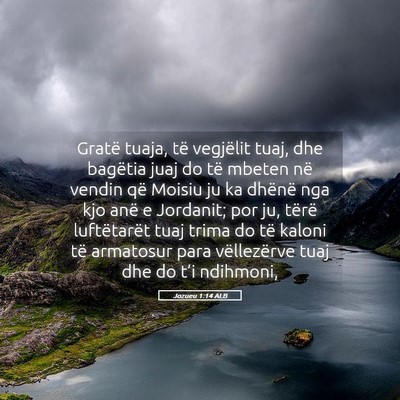 Picture 05 - Jozueu 1:14 ALB - Gratë tuaja, të vegjëlit tuaj, dhe bagëtia - Bible Verse Picture