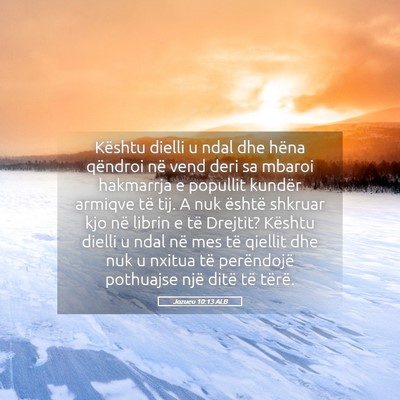 Picture 05 - Jozueu 10:13 ALB - Kështu dielli u ndal dhe hëna qëndroi në vend - Bible Verse Picture