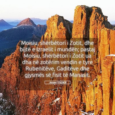 Picture 05 - Jozueu 12:6 ALB - Moisiu, shërbëtori i Zotit, dhe bijtë e - Bible Verse Picture