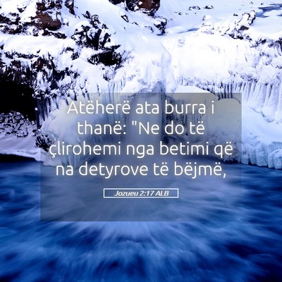 Picture 05 - Jozueu 2:17 ALB - Atëherë ata burra i thanë: 