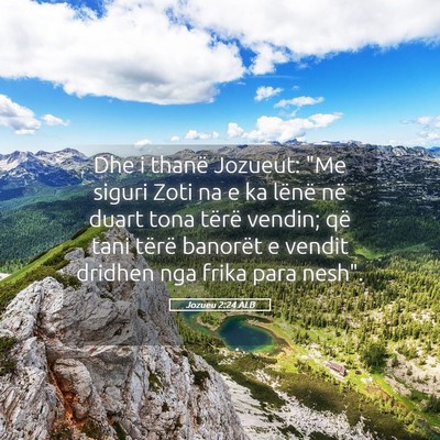 Picture 05 - Jozueu 2:24 ALB - Dhe i thanë Jozueut: 