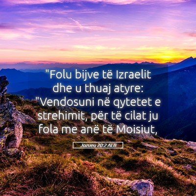 Picture 05 - Jozueu 20:2 ALB - 