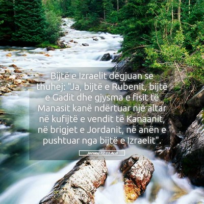 Picture 05 - Jozueu 22:11 ALB - Bijtë e Izraelit dëgjuan se thuhej: 