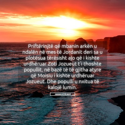 Picture 05 - Jozueu 4:10 ALB - Priftërinjtë që mbanin arkën u ndalën në - Bible Verse Picture