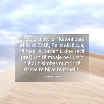 Picture 05 - Jozueu 4:5 ALB - dhe u tha atyre: 