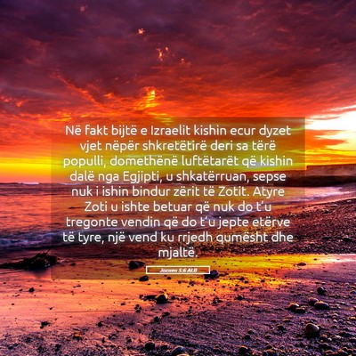 Picture 05 - Jozueu 5:6 ALB - Në fakt bijtë e Izraelit kishin ecur dyzet vjet - Bible Verse Picture