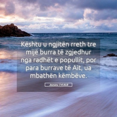 Picture 05 - Jozueu 7:4 ALB - Kështu u ngjitën rreth tre mijë burra të - Bible Verse Picture